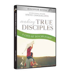 Making True Disciples: A Life of Discipleship